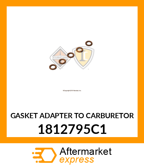 GASKET ADAPTER TO CARBURETOR 1812795C1