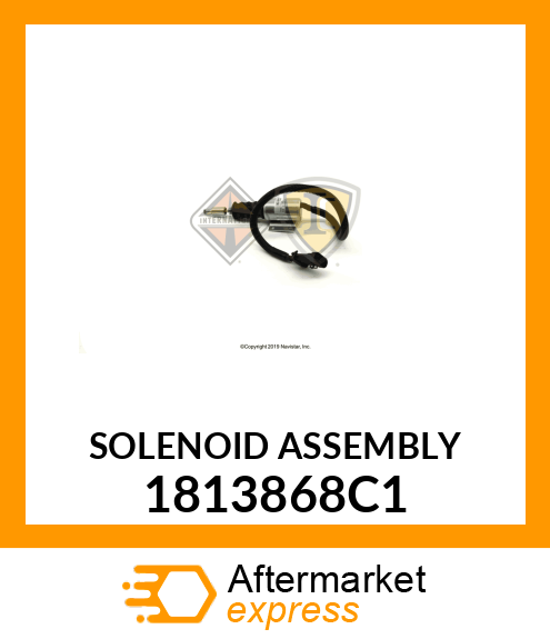 SOLENOID ASSEMBLY 1813868C1