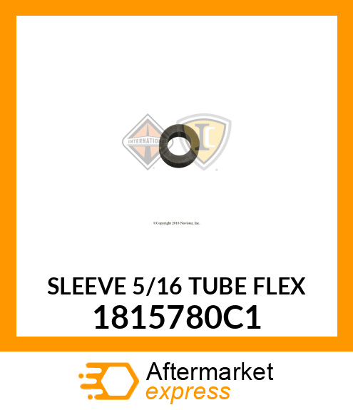 SLEEVE 5/16 TUBE FLEX 1815780C1