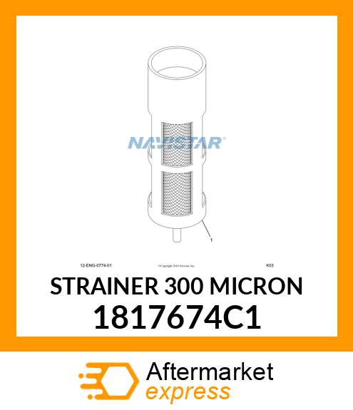 STRAINER 300 MICRON 1817674C1