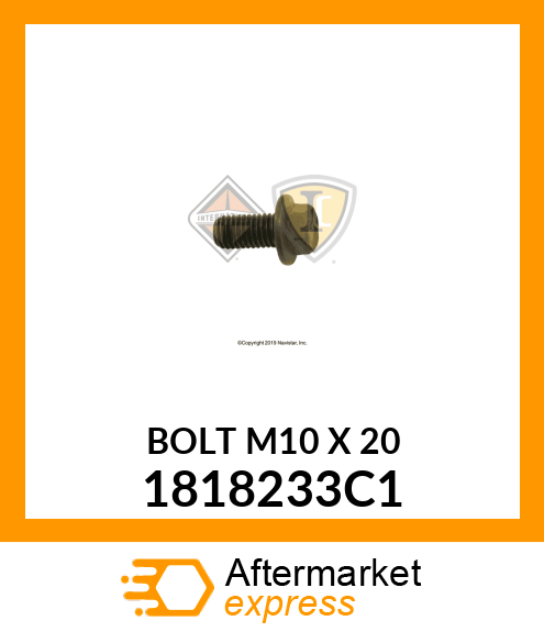 BOLT M10 X 20 1818233C1