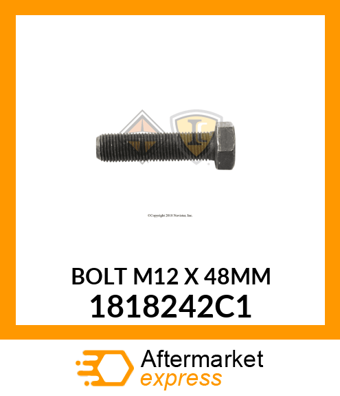 BOLT M12 X 48MM 1818242C1