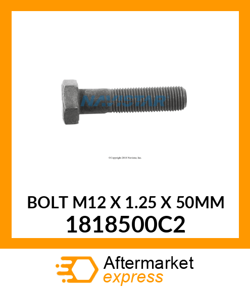 BOLT M12 X 1.25 X 50MM 1818500C2