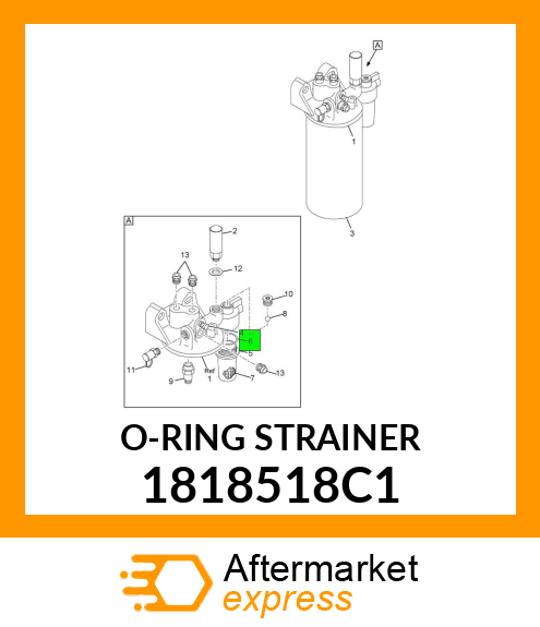 O-RING STRAINER 1818518C1