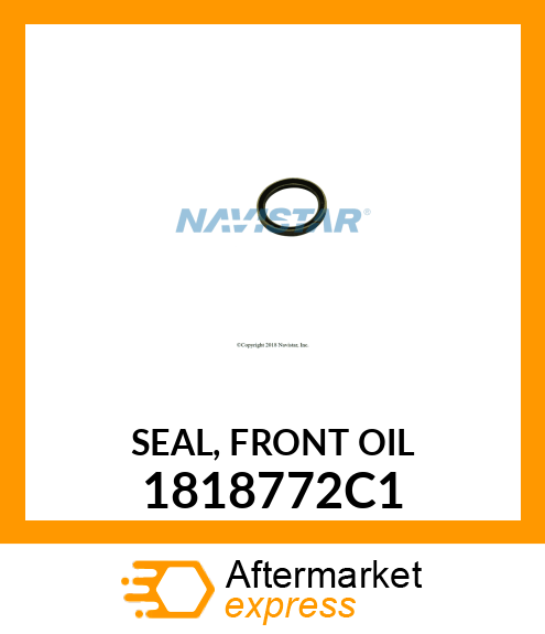 Seal - Front Crankshaft 1818772C1