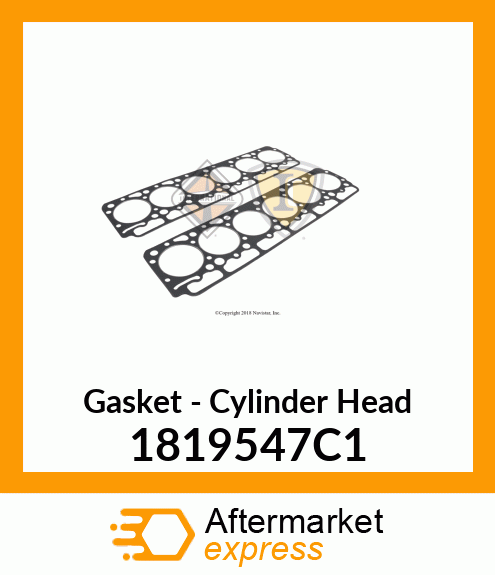 Gasket - Cylinder Head 1819547C1
