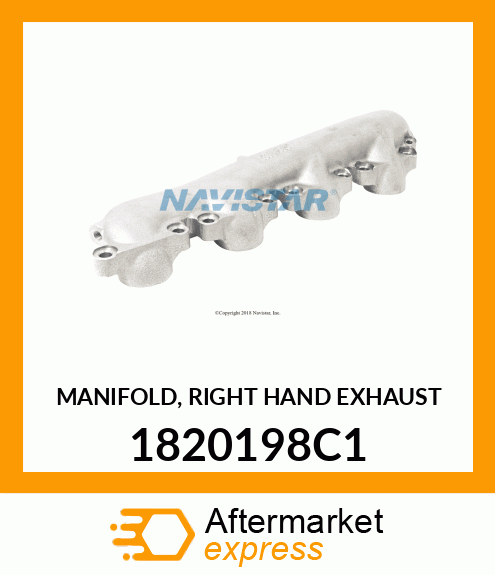 MANIFOLD, RIGHT HAND EXHAUST 1820198C1