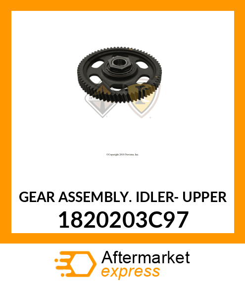 GEAR ASSEMBLY. IDLER- UPPER 1820203C97