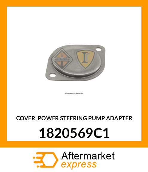 COVER, POWER STEERING PUMP ADAPTER 1820569C1