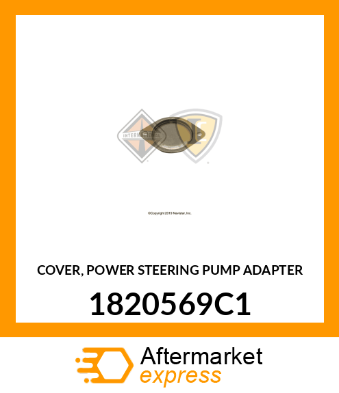 COVER, POWER STEERING PUMP ADAPTER 1820569C1