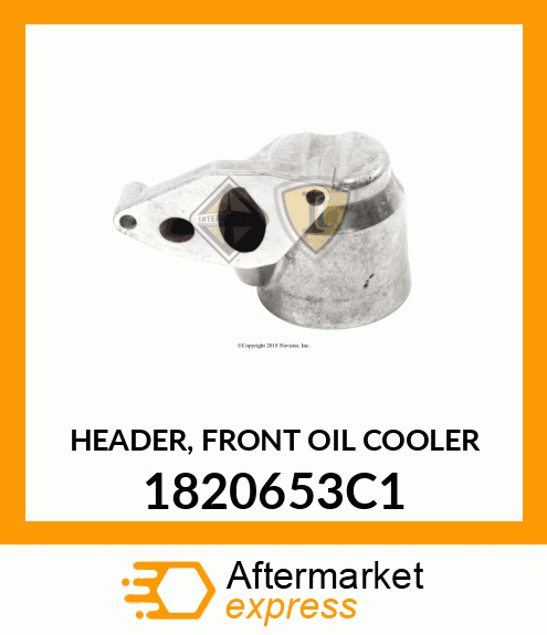 HEADER, FRONT OIL COOLER 1820653C1