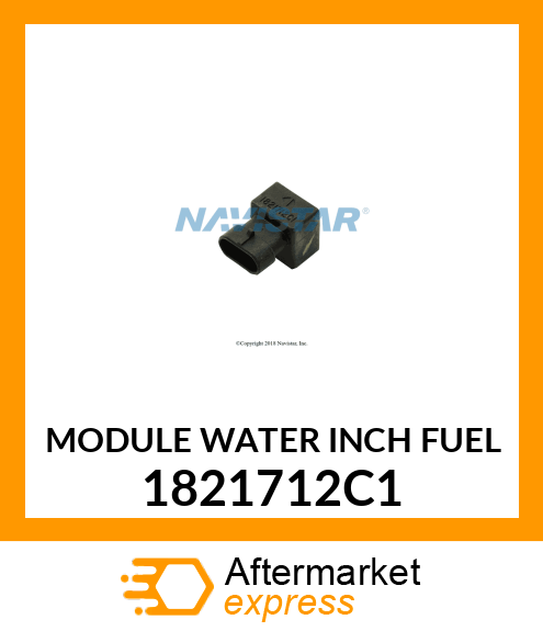 MODULE WATER INCH FUEL 1821712C1