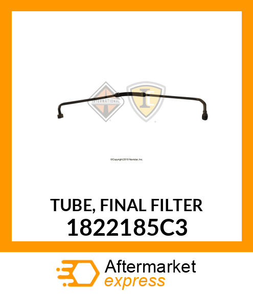 TUBE, FINAL FILTER 1822185C3