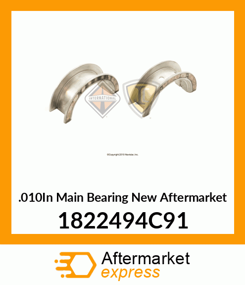.010In Main Bearing New Aftermarket 1822494C91