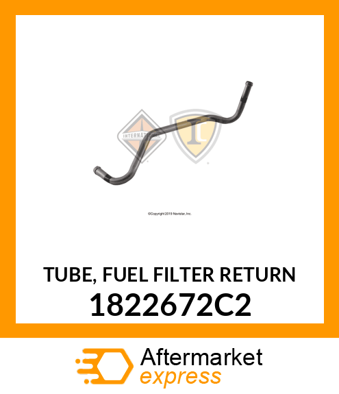 TUBE, FUEL FILTER RETURN 1822672C2