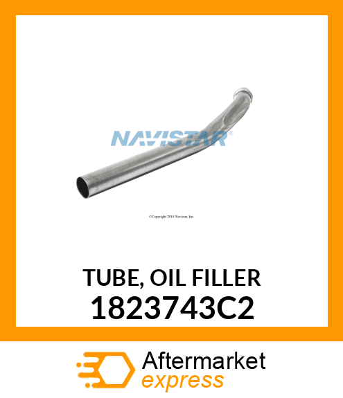 TUBE, OIL FILLER 1823743C2