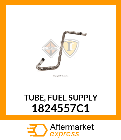 TUBE, FUEL SUPPLY 1824557C1