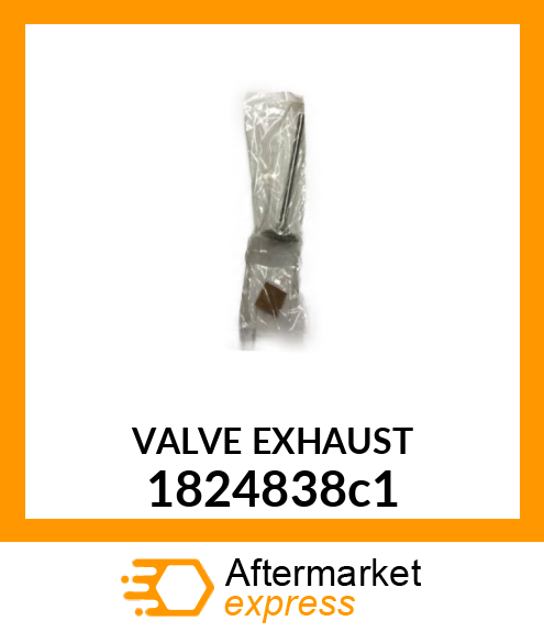 Valve - Exhaust 1824838c1