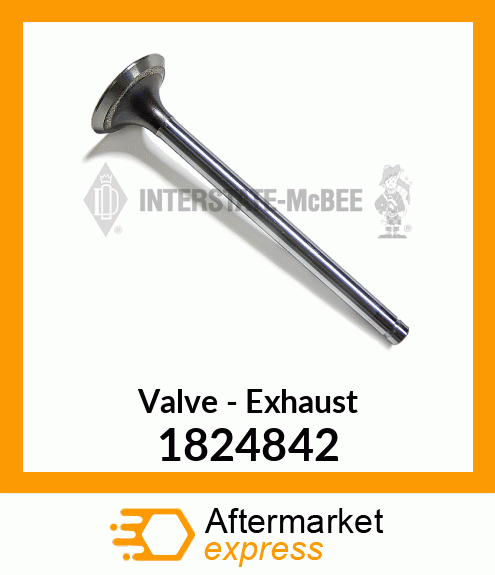 Valve - Exhaust 1824842