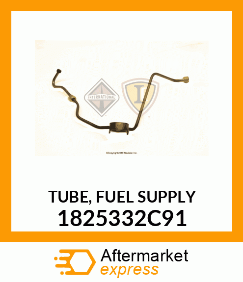 TUBE, FUEL SUPPLY 1825332C91