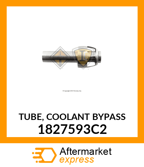 TUBE, COOLANT BYPASS 1827593C2