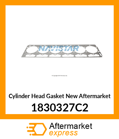 Cylinder Head Gasket New Aftermarket 1830327C2