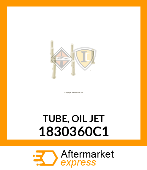 TUBE, OIL JET 1830360C1