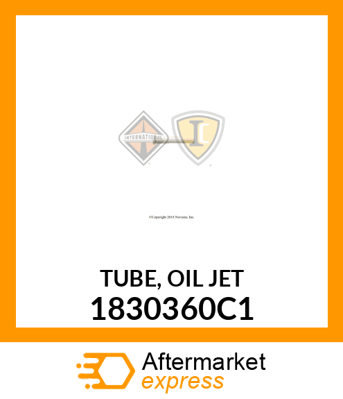 TUBE, OIL JET 1830360C1