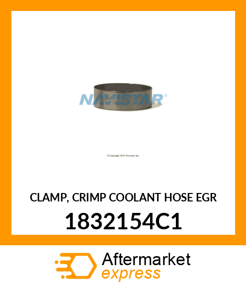 CLAMP, CRIMP COOLANT HOSE EGR 1832154C1