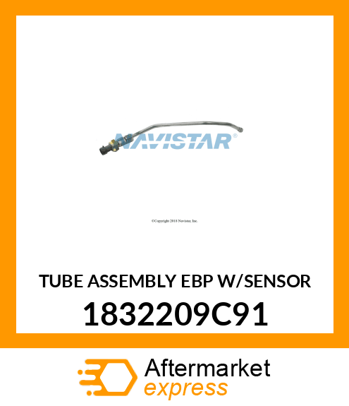 TUBE ASSEMBLY EBP W/SENSOR 1832209C91