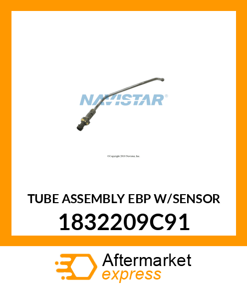 TUBE ASSEMBLY EBP W/SENSOR 1832209C91