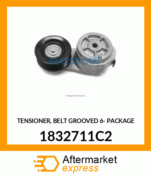 TENSIONER, BELT GROOVED 6- PACKAGE 1832711C2