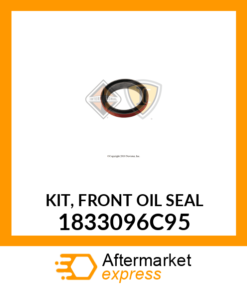 KIT, FRONT OIL SEAL 1833096C95