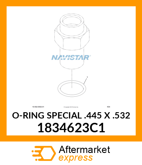 O-RING SPECIAL .445" X .532" 1834623C1