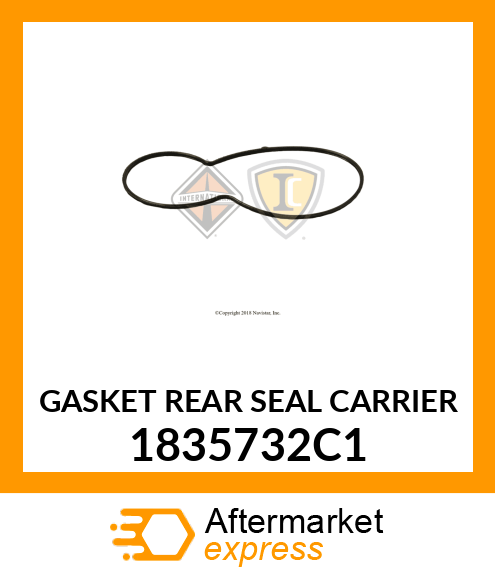 GASKET REAR SEAL CARRIER 1835732C1