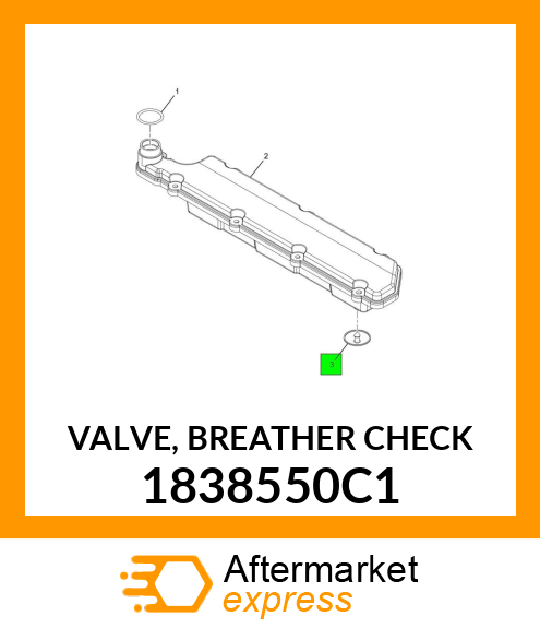 VALVE, BREATHER CHECK 1838550C1