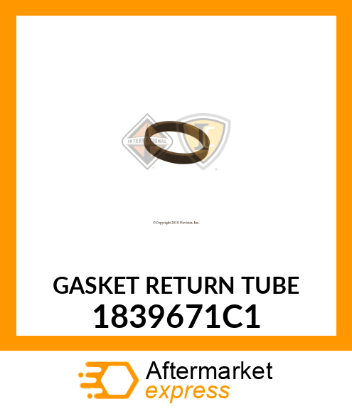 GASKET RETURN TUBE 1839671C1