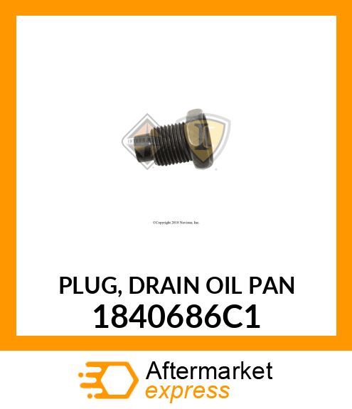 PLUG, DRAIN OIL PAN 1840686C1