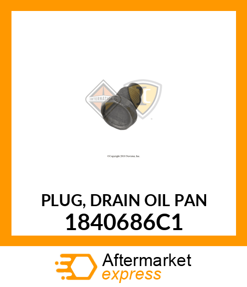 PLUG, DRAIN OIL PAN 1840686C1