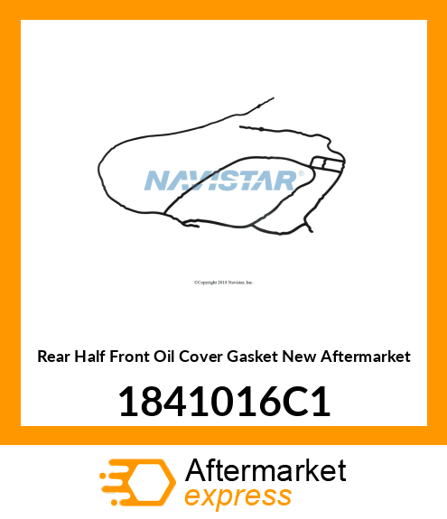 Rear Half Front Oil Cover Gasket New Aftermarket 1841016C1