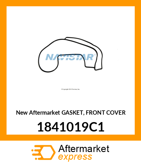 New Aftermarket GASKET, FRONT COVER 1841019C1