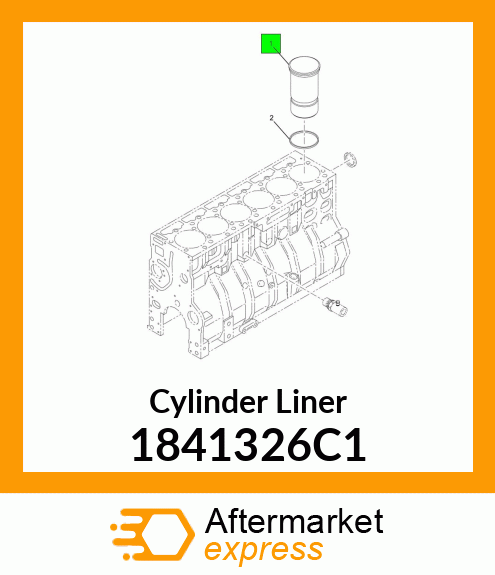 Cylinder Liner 1841326C1