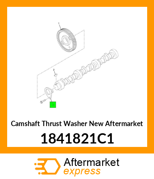 Camshaft Thrust Washer New Aftermarket 1841821C1