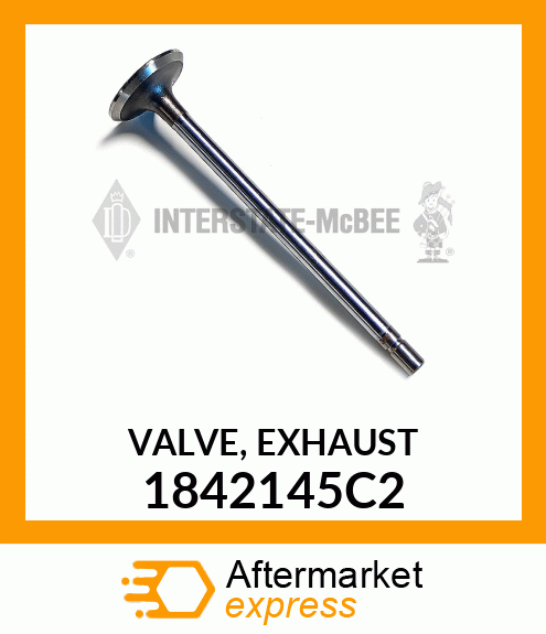 Valve - Exhaust 1842145C2
