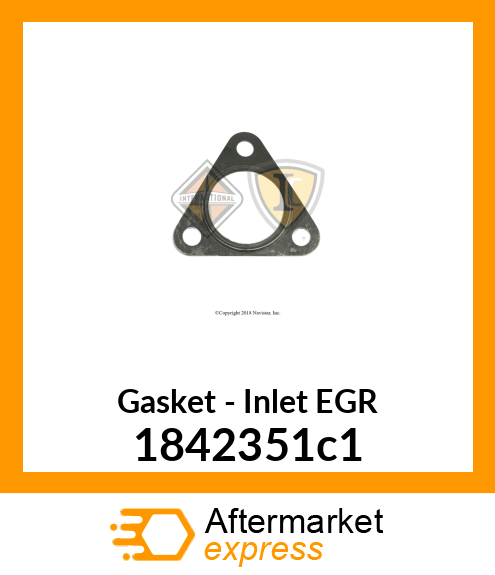 Gasket - Inlet EGR 1842351c1