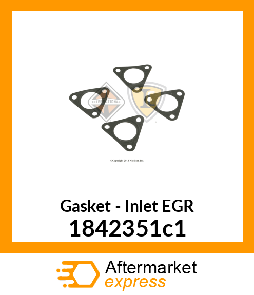 Gasket - Inlet EGR 1842351c1