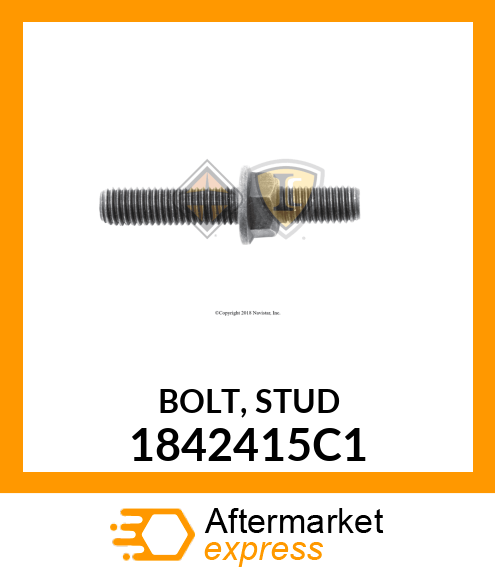 BOLT, STUD 1842415C1