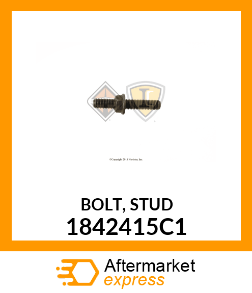 BOLT, STUD 1842415C1