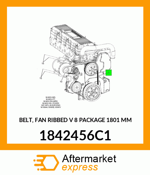 BELT, FAN RIBBED "V" 8 PACKAGE 1801 MM 1842456C1