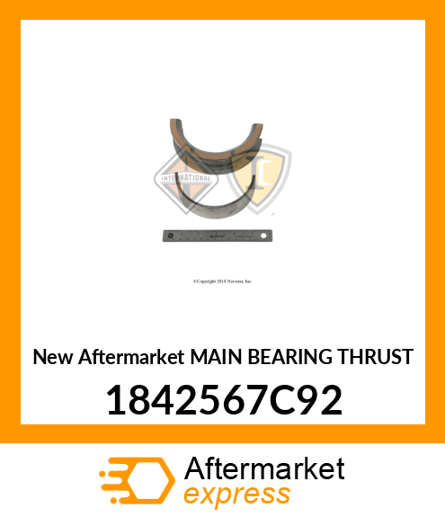 New Aftermarket MAIN BEARING THRUST 1842567C92